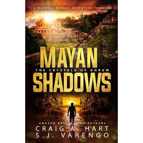 Mayan Shadows: The Crystals of Ahrum