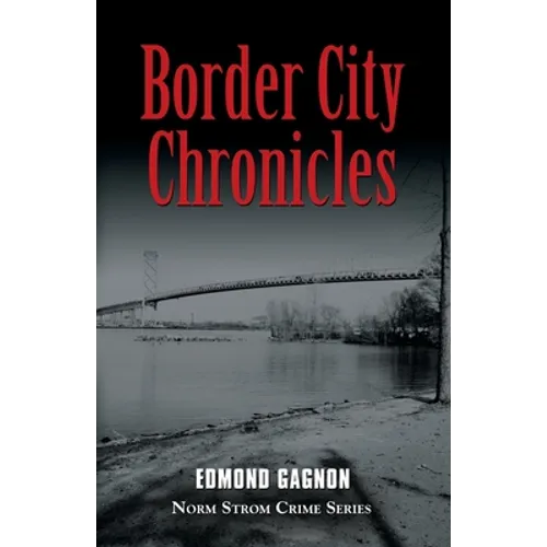 Border City Chronicles