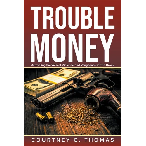 Trouble Money