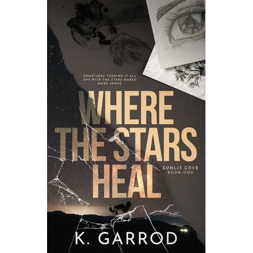 Where The Stars Heal