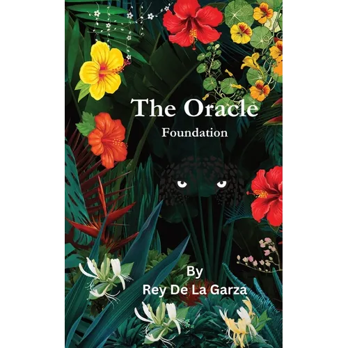 The Oracle: Foundation: Foundation