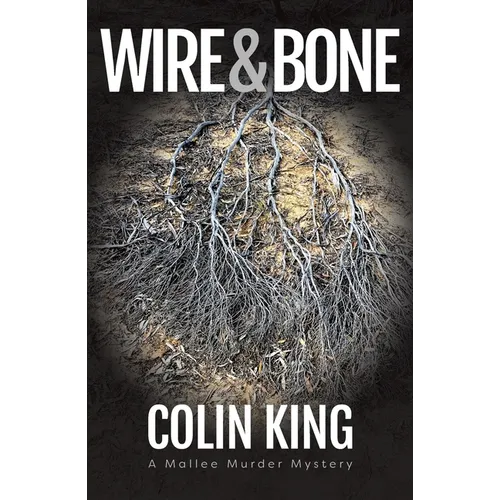 Wire and Bone