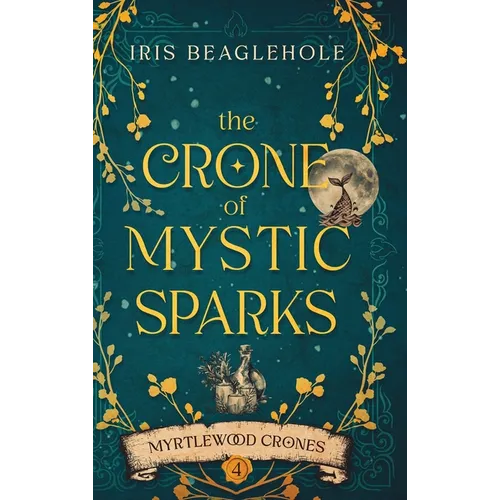 The Crone of Mystic Sparks