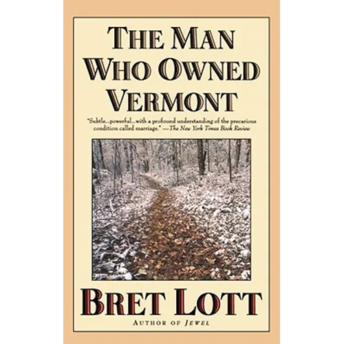 The Man Who Owned Vermont