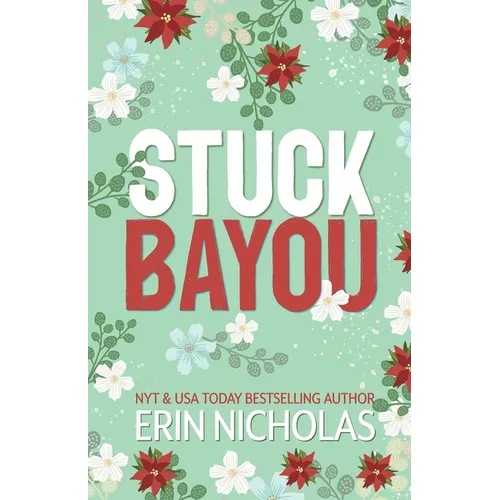 Stuck Bayou