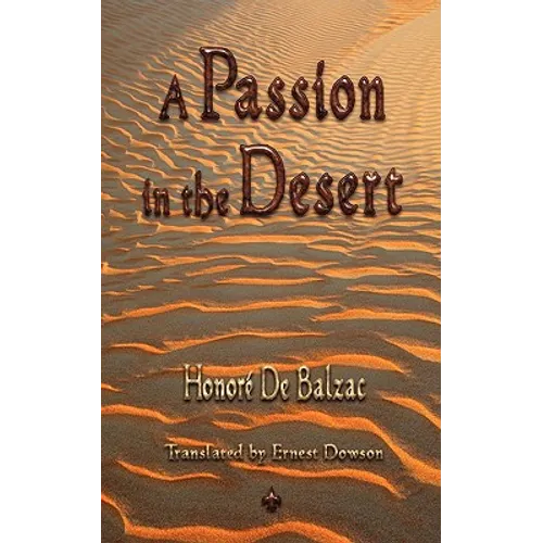 A Passion in the Desert