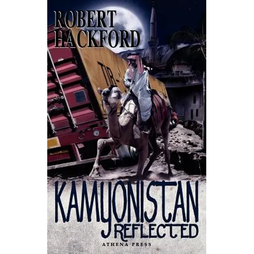 Kamyonistan Reflected