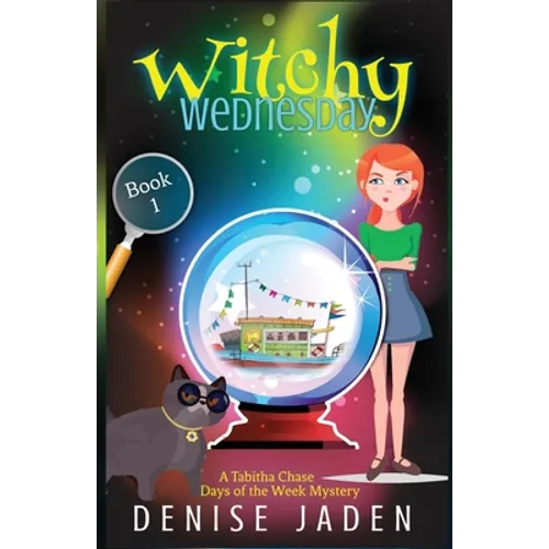 Witchy Wednesday: A Paranormal Cozy Mystery