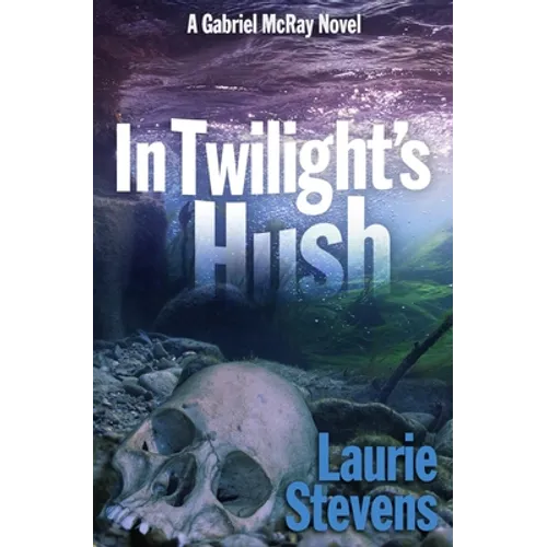 In Twilight's Hush