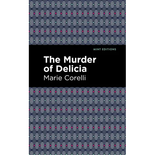 The Murder of Delicia