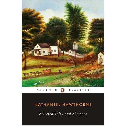 Selected Tales and Sketches