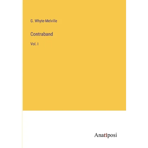 Contraband: Vol. I