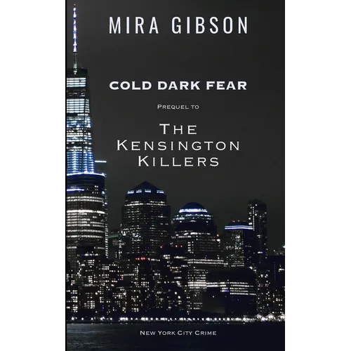 Cold Dark Fear