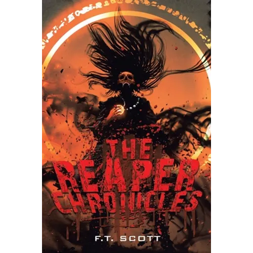 The Reaper Chronicles