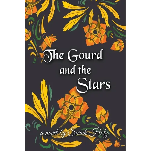 The Gourd and the Stars