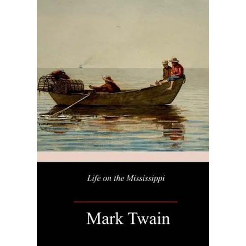 Life on the Mississippi