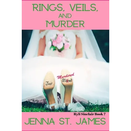 Rings, Veils, and Murder
