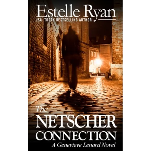The Netscher Connection: A Genevieve Lenard Novel