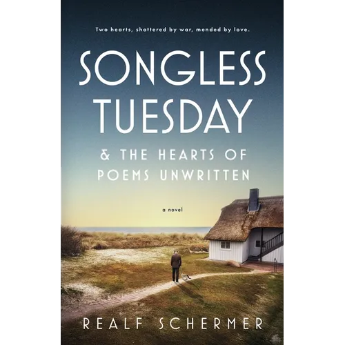 Songless Tuesday & The Hearts of Poems Unwritten