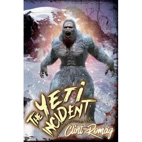 The Yeti Incident