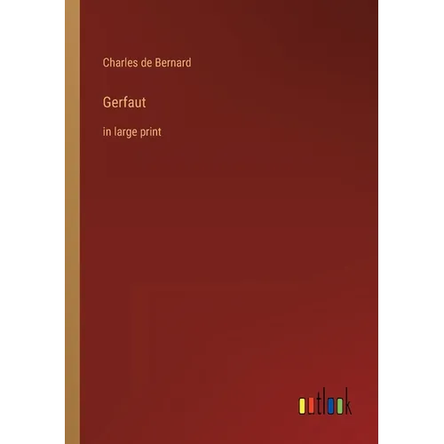 Gerfaut: in large print