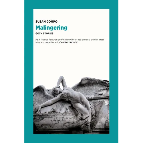 Malingering: Goth Stories