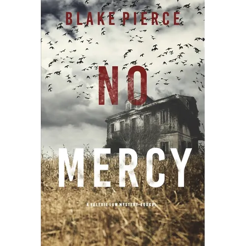 No Mercy (A Valerie Law FBI Suspense Thriller-Book 1)