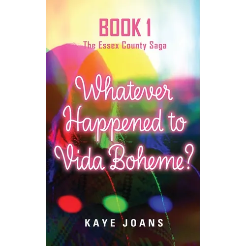 Whatever Happened to Vida Boheme?