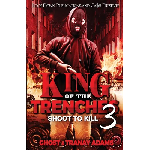King of the Trenches 3