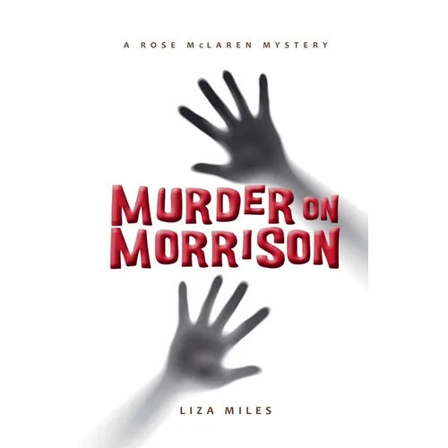 Murder On Morrison