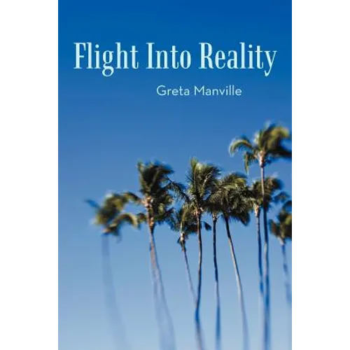Flight Into Reality