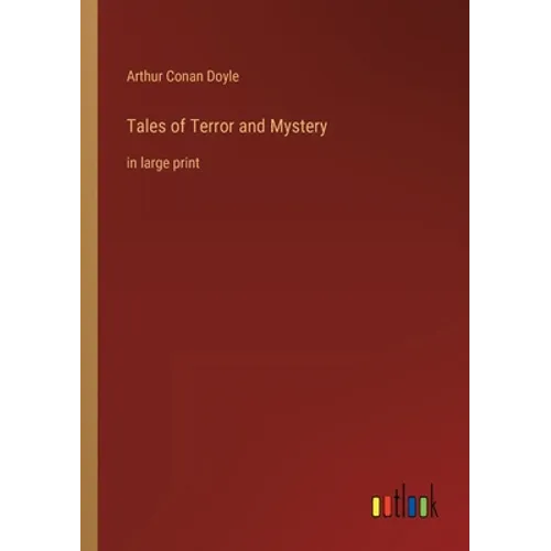 Tales of Terror and Mystery: in large print