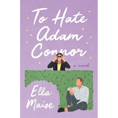 To Hate Adam Connor