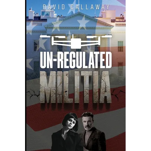 Unregulated Militia