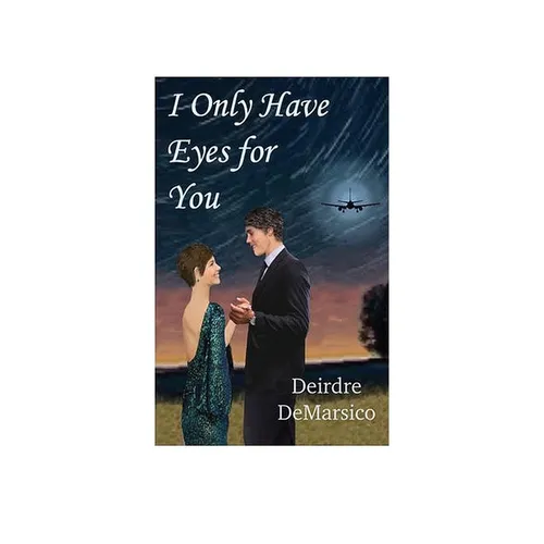 I Only Have Eyes for You
