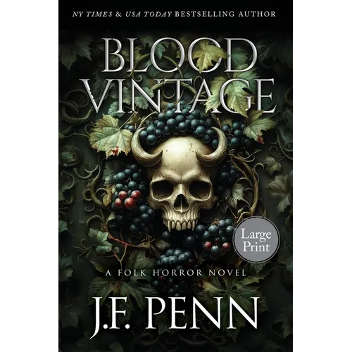 Blood Vintage Large Print: A Folk Horror Novel