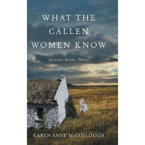 What The Callen Women Know