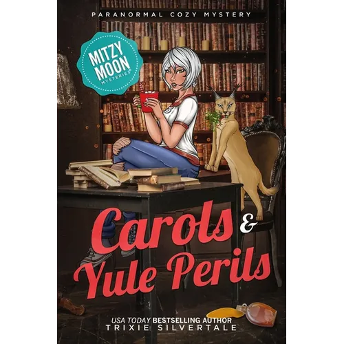 Carols and Yule Perils: Paranormal Cozy Mystery