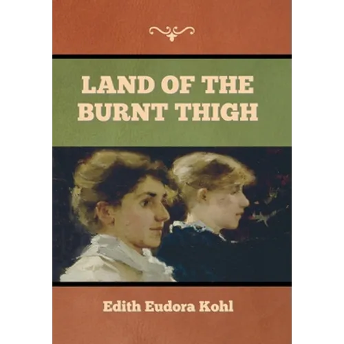 Land of the Burnt Thigh