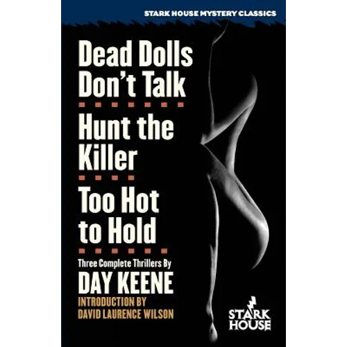 Dead Dolls Don't Talk / Hunt the Killer / Too Hot to Hold