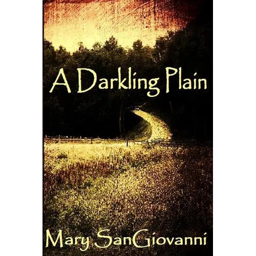 A Darkling Plain