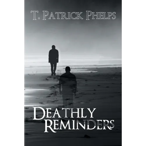 Deathly Reminders