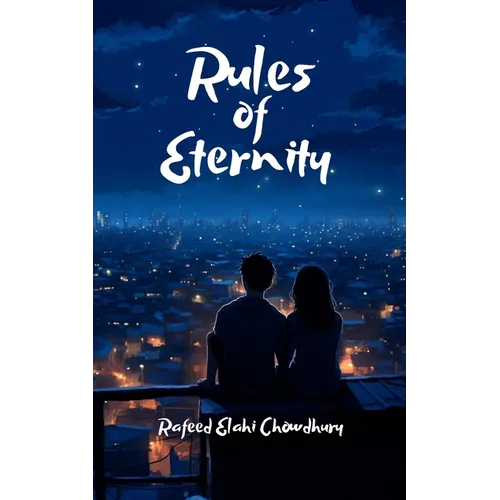 Rules of Eternity