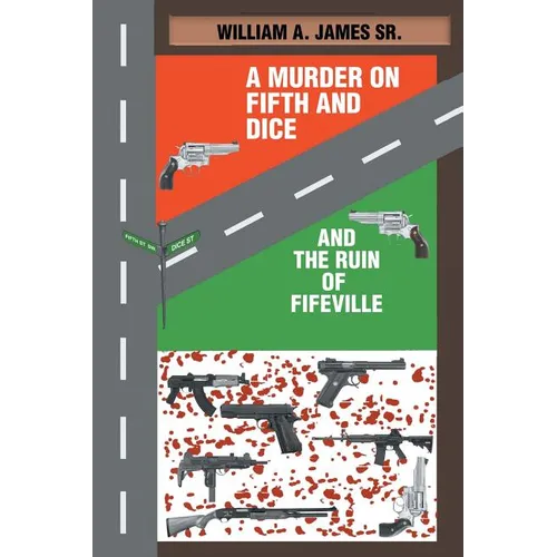 A Murder on Fifth and Dice and the Ruin of Fifeville