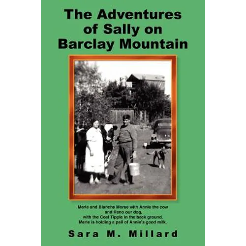 The Adventures of Sally on Barclay Mountain