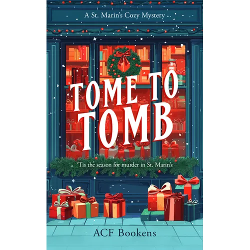 Tome to Tomb: A Cozy Mystery Adventure
