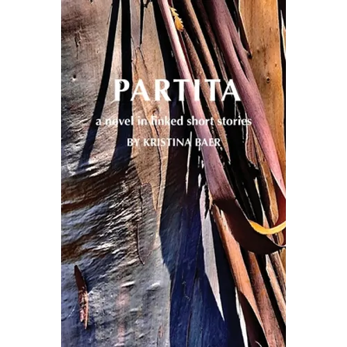 Partita-a novel in linked short stories