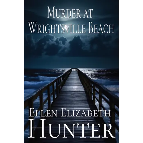 Murder at Wrightsville Beach