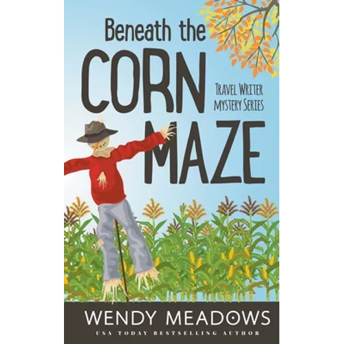 Beneath the Corn Maze