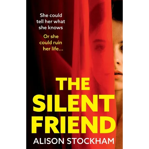 The Silent Friend
